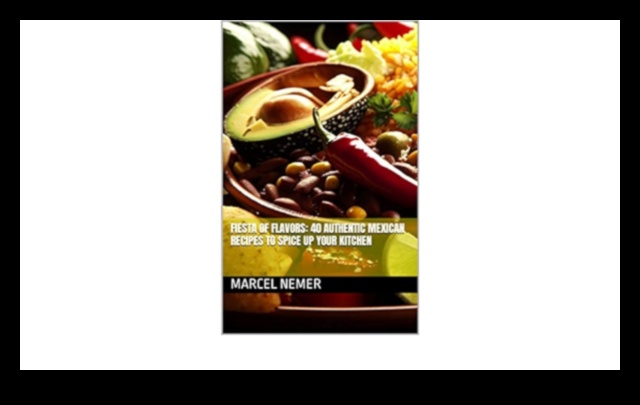 Fiesta Flavours: Stăpânirea artei gătitului mexican